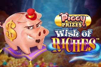 Piggy Prizes Wish of Riches Buy Bonus